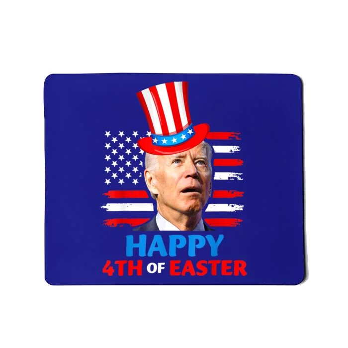 Funny Joe Biden Happy 4th Of Easter Confused 4th Of July Mousepad