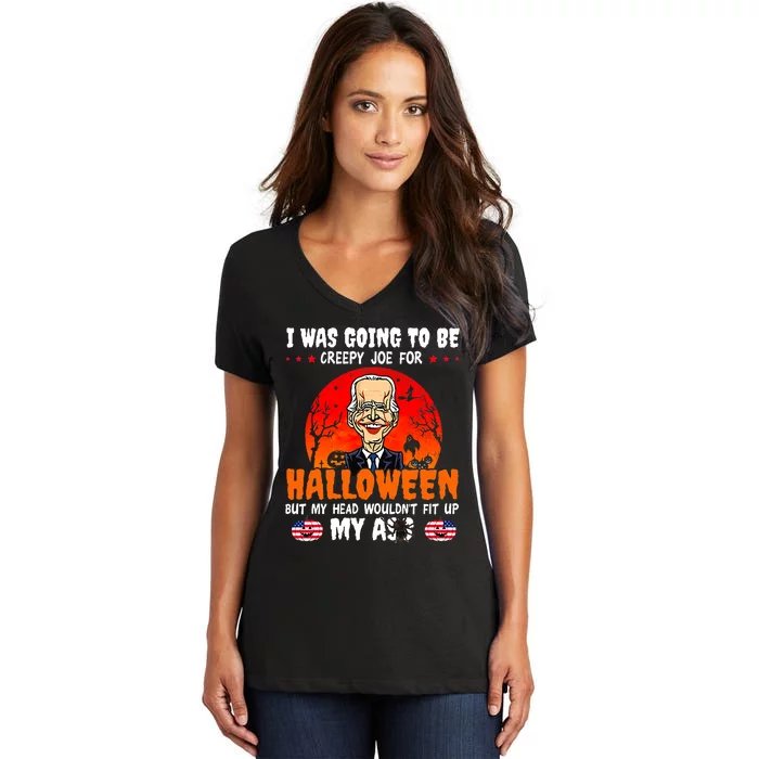 Funny Joe Biden I Was Going To Be Creepy Joe For Halloween Women's V-Neck T-Shirt