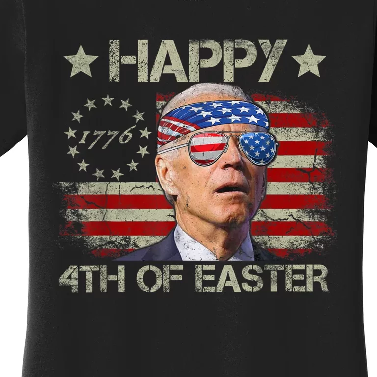 Funny Joe Biden 4th Of July Happy 4th Of Easter Us Flag Women's T-Shirt