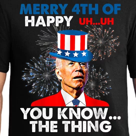 Funny Joe Biden Merry 4th Of You Know The Thing 4th Of July Pajama Set