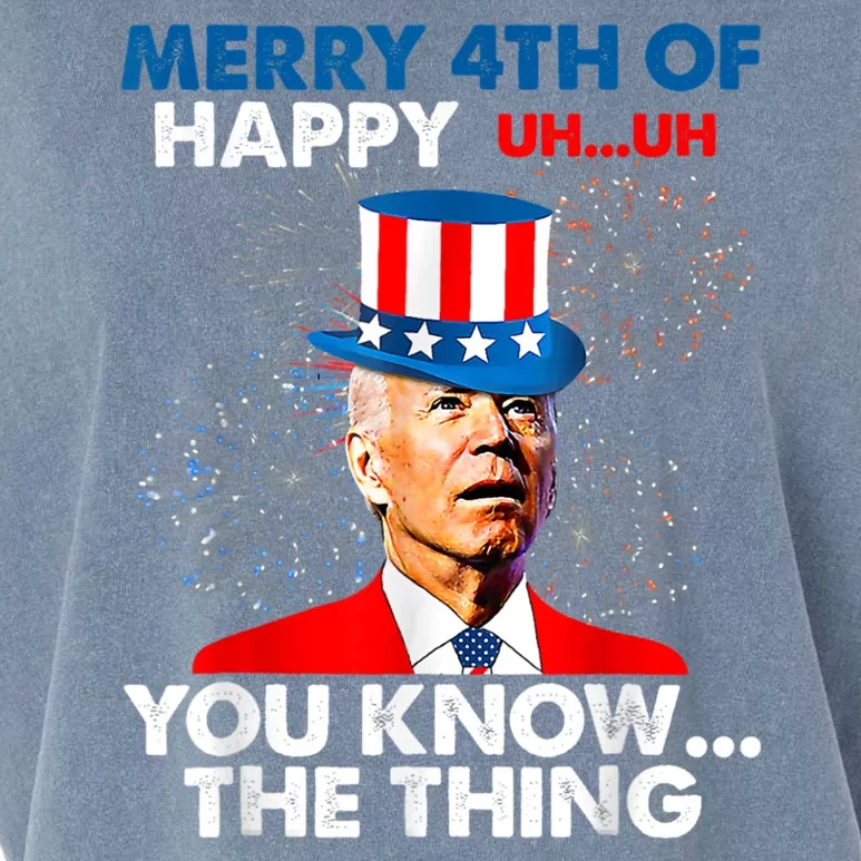 Funny Joe Biden Merry 4th Of You Know The Thing 4th Of July Garment-Dyed Women's Muscle Tee