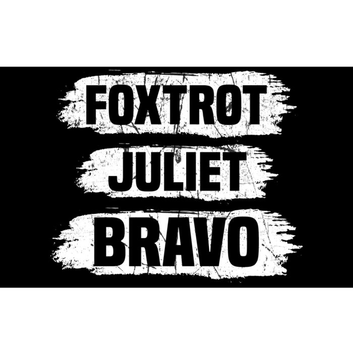 Foxtrot Juliet Bravo FJB Bumper Sticker