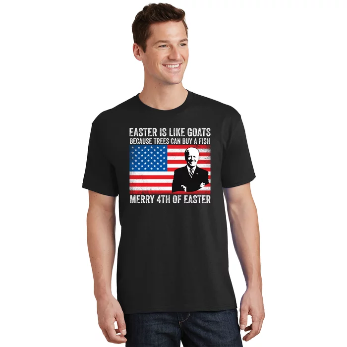 Funny Joe Biden Merry 4th Of Easter Design Fourth Of July T-Shirt