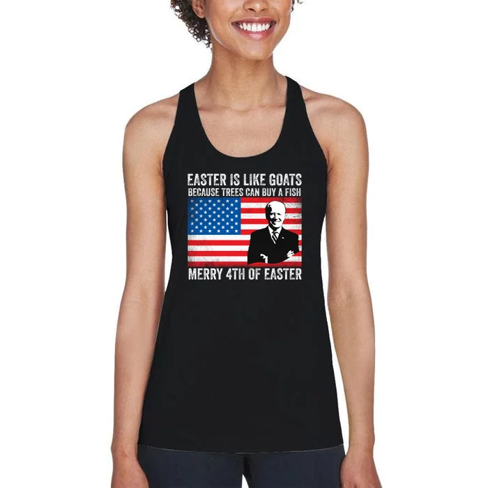 Funny Joe Biden Merry 4th Of Easter Design Fourth Of July Women's Racerback Tank