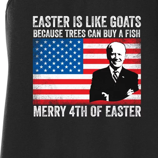 Funny Joe Biden Merry 4th Of Easter Design Fourth Of July Women's Racerback Tank