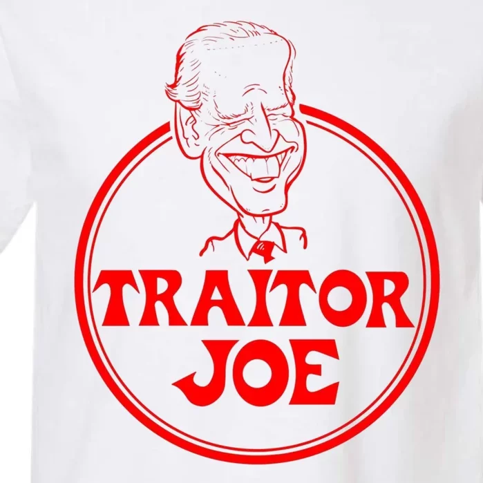 Funny Joe Biden Traitor Joe Design Garment-Dyed Heavyweight T-Shirt