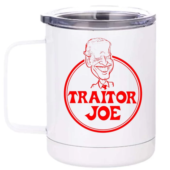 Funny Joe Biden Traitor Joe Design Front & Back 12oz Stainless Steel Tumbler Cup