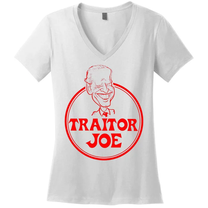 Funny Joe Biden Traitor Joe Design Women's V-Neck T-Shirt