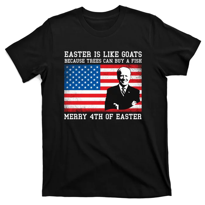 Funny Joe Biden Merry 4th Of Easter Design Fourth Of July T-Shirt