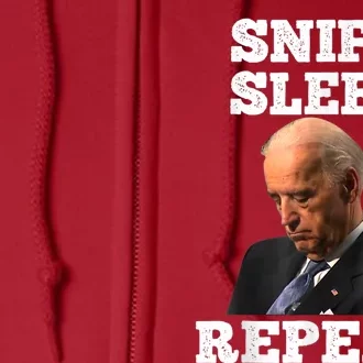 Funny Joe Biden Asleep Sniff Sleep Repeat Anti Biden Liberal Full Zip Hoodie