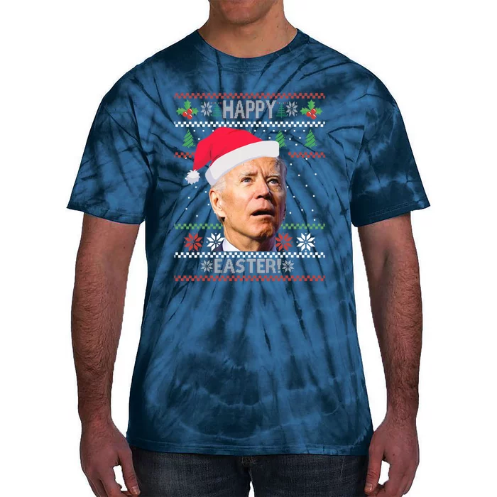 Funny Joe Biden Happy Easter Ugly Christmas Tie-Dye T-Shirt