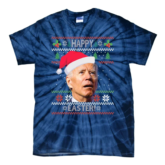 Funny Joe Biden Happy Easter Ugly Christmas Tie-Dye T-Shirt