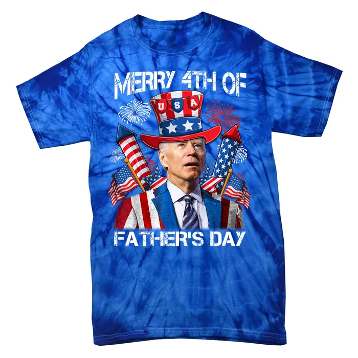 Funny Joe Biden 4th Of July Merry 4th Of Fathers Day USA Tie-Dye T-Shirt