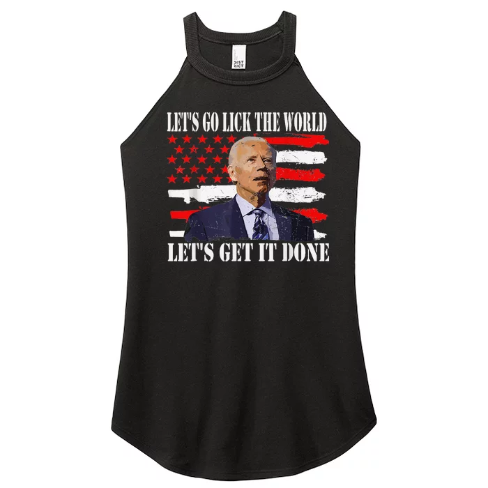 Funny Joe Biden Let's go lick the world. Let's get it done Women’s Perfect Tri Rocker Tank