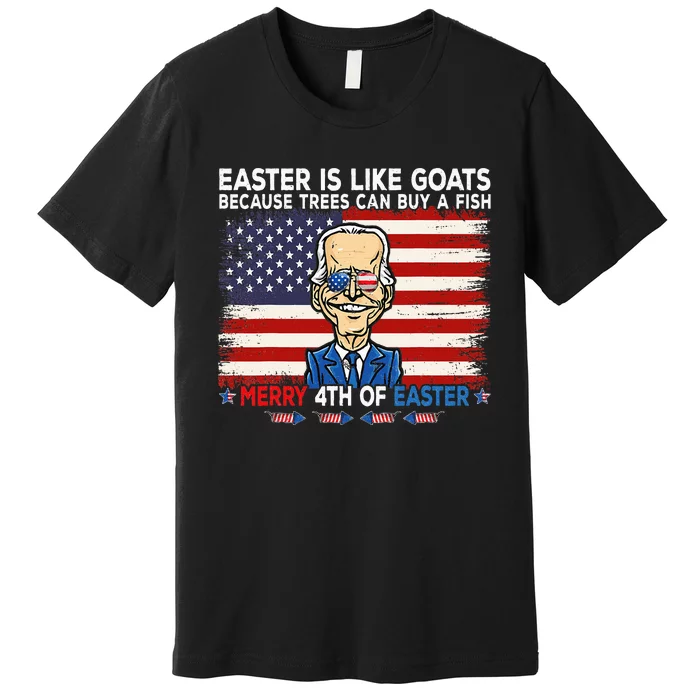 Funny Joe Biden Merry Of Easter Design Premium T-Shirt