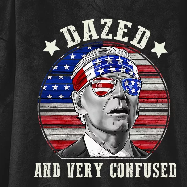 Funny Joe Biden Dazed And Very Confused 4th Of July 2024 Hooded Wearable Blanket