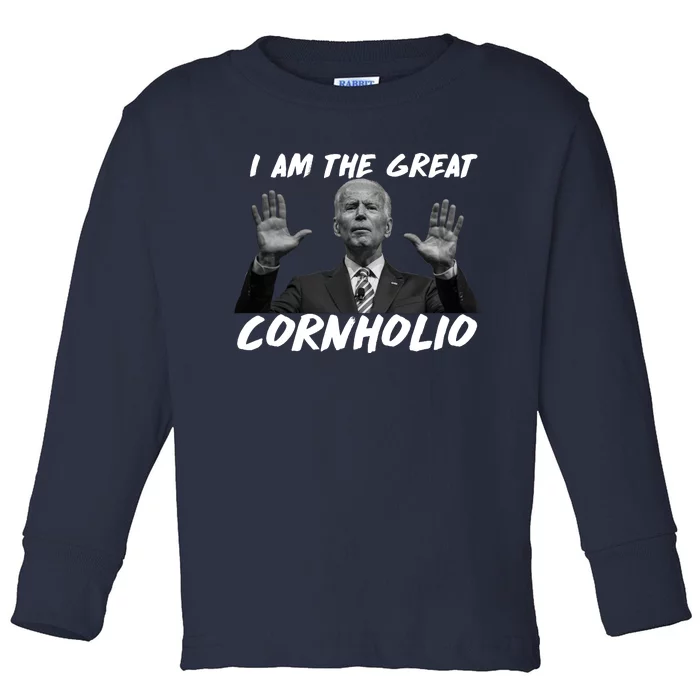 Funny Joe Biden I Am The Great Cornholio Toddler Long Sleeve Shirt