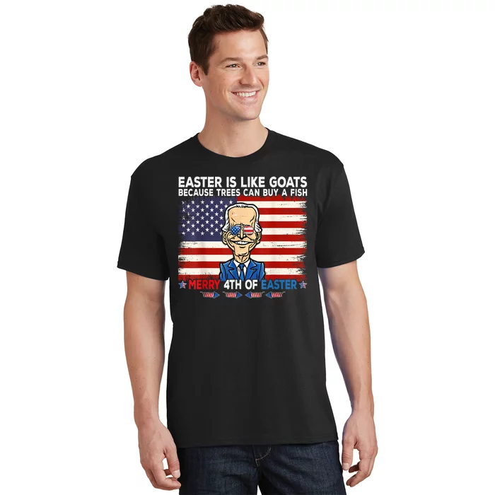 Funny Joe Biden Merry 4th Of Easter Design Fourth Of July T-Shirt