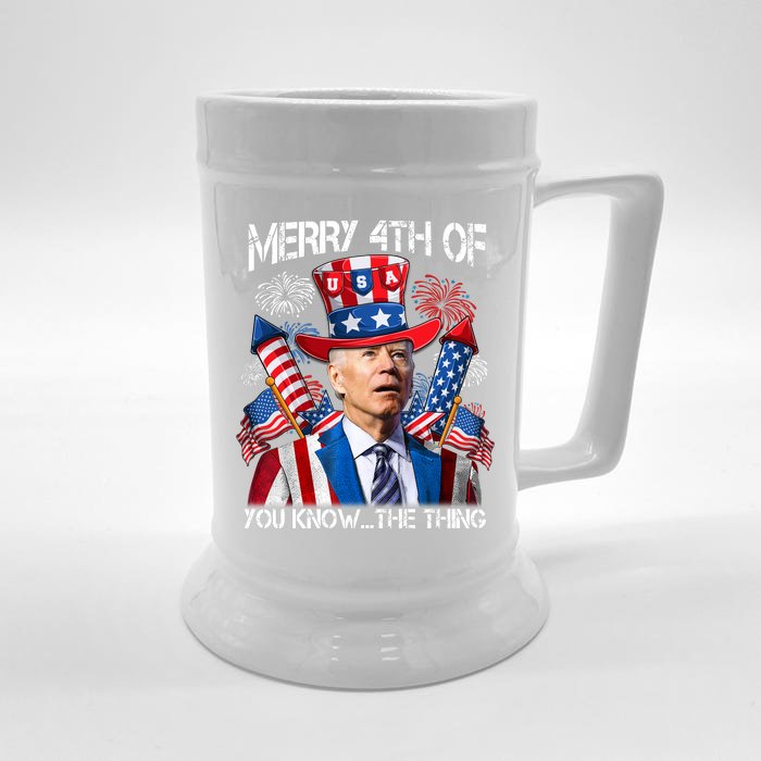 Funny Joe Biden 4th Of July Merry 4th Of You Know The Thing Front & Back Beer Stein