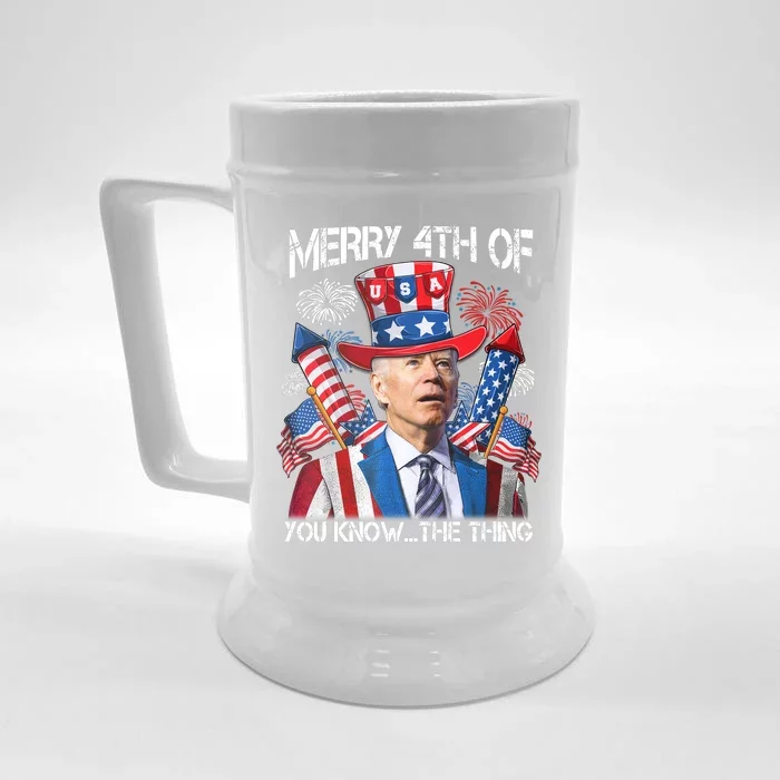 Funny Joe Biden 4th Of July Merry 4th Of You Know The Thing Front & Back Beer Stein