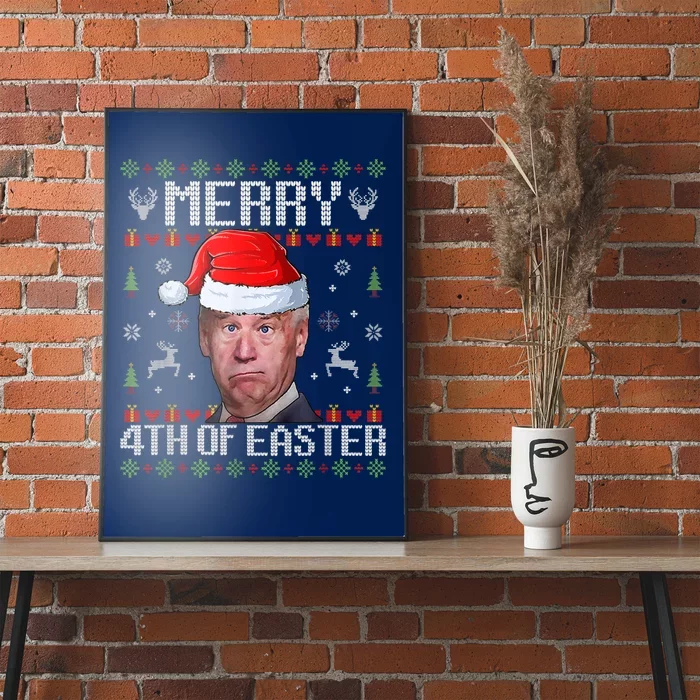 Funny Joe Biden Merry 4th Of Easter Funny Ugly Christmas Poster