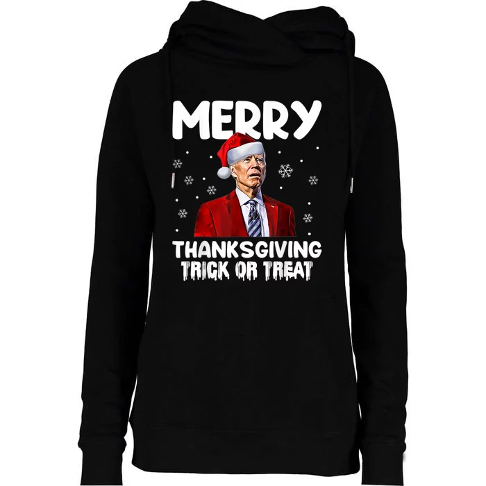 Funny Joe Biden Merry Thanksgiving Trick Or Treat Womens Funnel Neck Pullover Hood