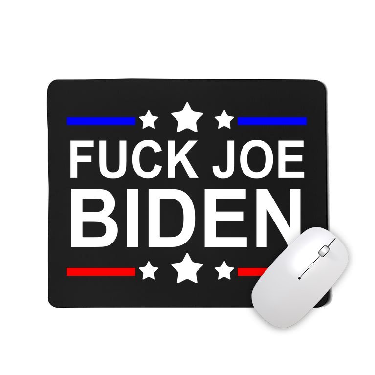 F*ucK Joe Biden Mousepad