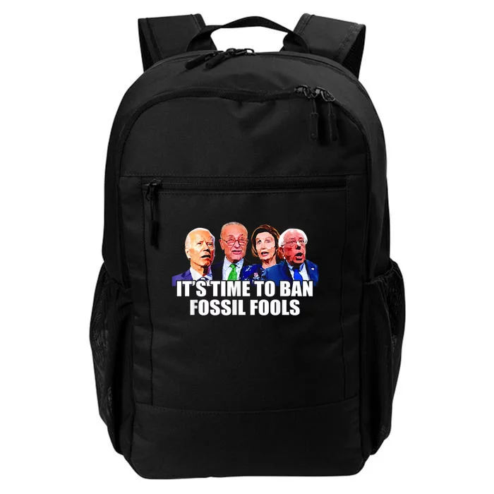 Funny Joe Biden It's Time To Ban Fossil Fools Anti Liberals Daily Commute Backpack