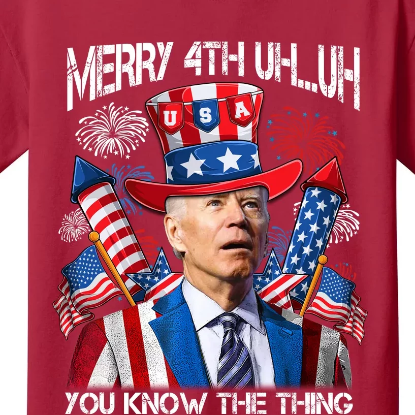 Funny Joe Biden 4th Of July Merry 4th Uh You Know The Thing Kids T-Shirt