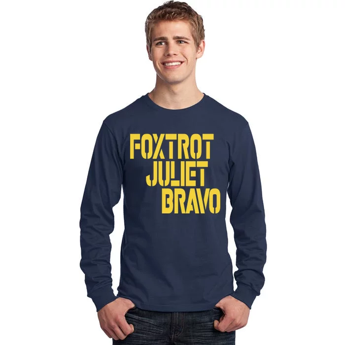 Foxtrot Juliet Bravo Tall Long Sleeve T-Shirt