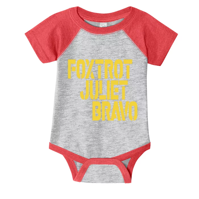 Foxtrot Juliet Bravo Infant Baby Jersey Bodysuit