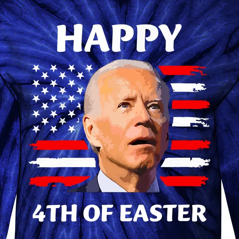 Funny Joe Biden Happy 4th Of Easter Confused 4th Of July Tie-Dye Long Sleeve Shirt