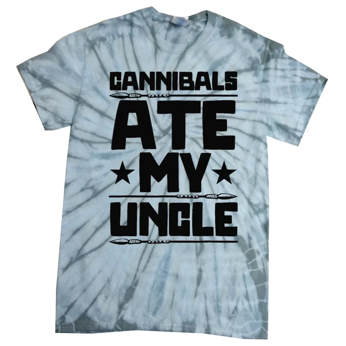 Funny Joe Biden Cannibals Ate My Uncle Tie-Dye T-Shirt