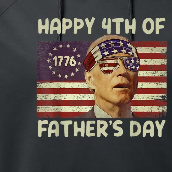 Funny Joe Biden Happy 4th Of Fathers Day Shirts 4th Of July Performance Fleece Hoodie