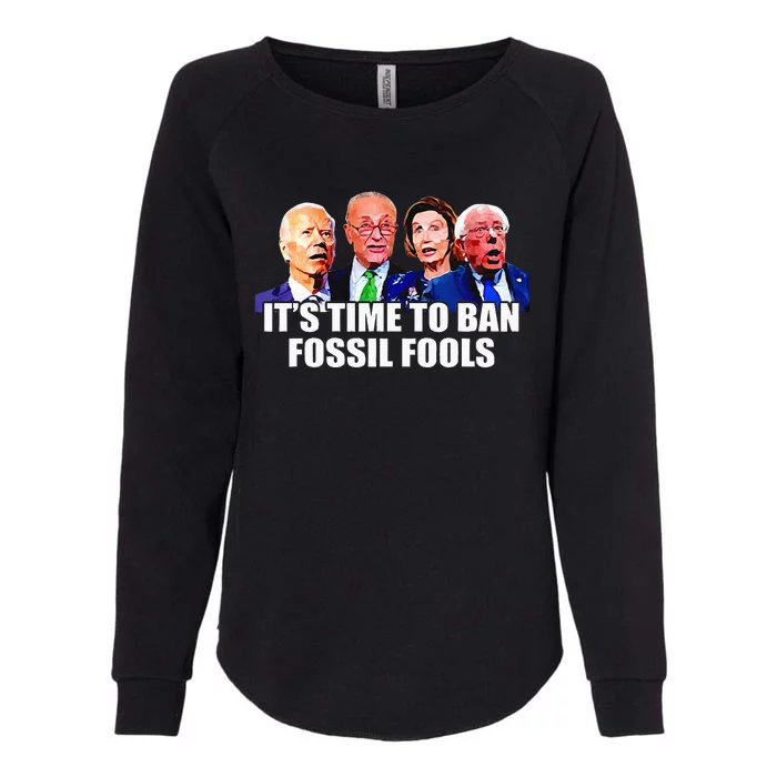 Funny Joe Biden Its Time To Ban Fossil Fools Anti Liberals Womens California Wash Sweatshirt