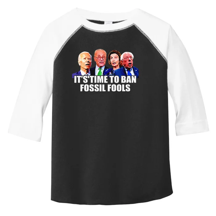 Funny Joe Biden Its Time To Ban Fossil Fools Anti Liberals Toddler Fine Jersey T-Shirt