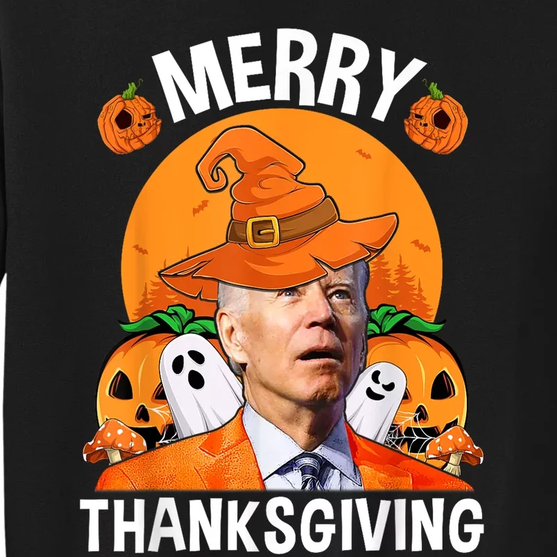 Funny Joe Biden Happy Halloween Merry Thanksgiving Tall Sweatshirt