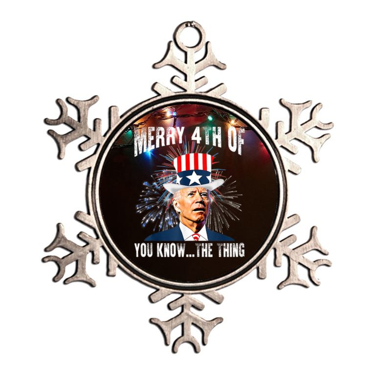 Funny Joe Biden Merry 4th Of You Know..The Thing 4th Of July Funny Metallic Star Ornament