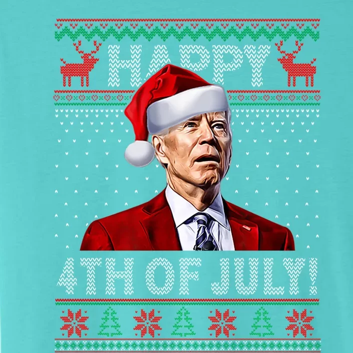 Funny Joe Biden Happy 4th Of July Ugly Christmas Sweater Gift ChromaSoft Performance T-Shirt