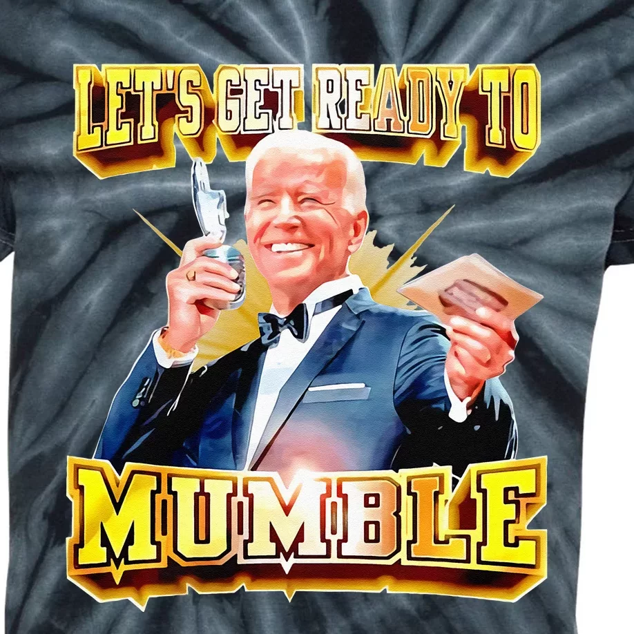 Funny Joe Biden Lets Get Ready To Mumble Anti Liberals Kids Tie-Dye T-Shirt