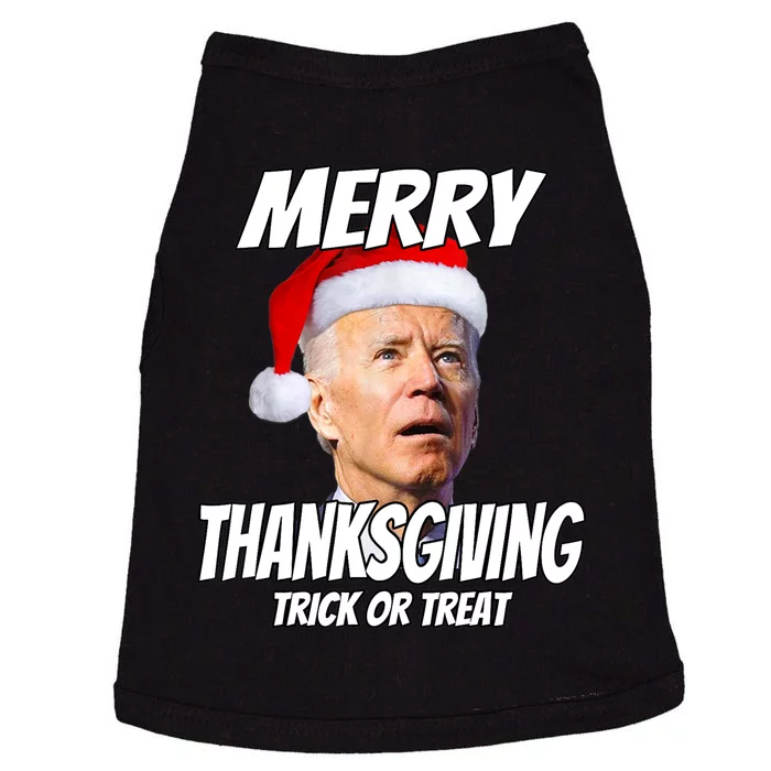 Funny Joe Biden Merry Thanksgiving Trick Or Treat TShirt Doggie Tank