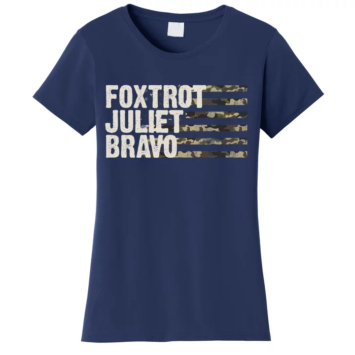 Foxtrot Juliet Bravo Camo Military Flag Women's T-Shirt