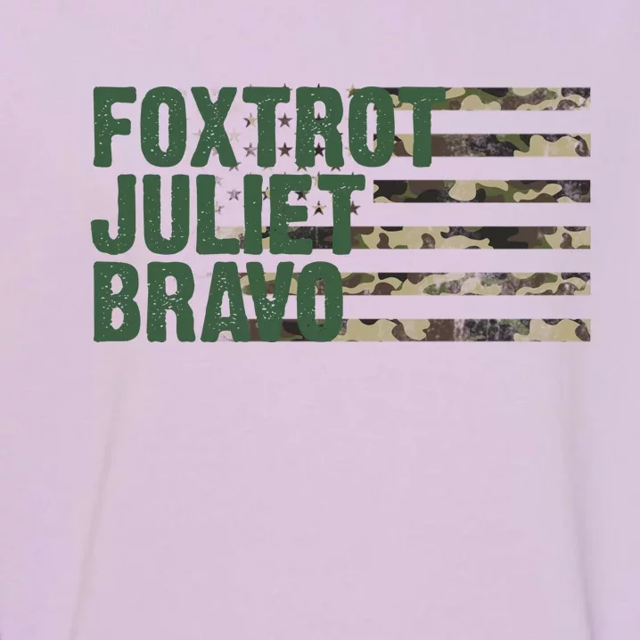 Foxtrot Juliet Bravo Camo Military Flag Garment-Dyed Sweatshirt