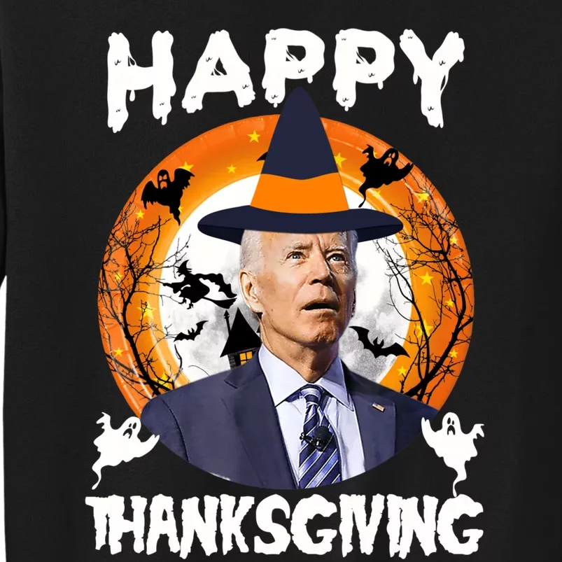 Funny Joe Biden Happy Thanksgiving Confused Happy Halloween Tall Sweatshirt