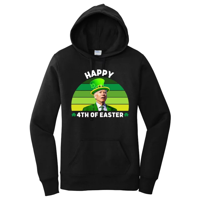 Funny Joe Biden St Patricks Day Happy 4th Of Easter Women's Pullover Hoodie