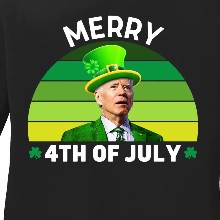 Funny Joe Biden St Patricks Day Merry 4th Of July Ladies Long Sleeve Shirt