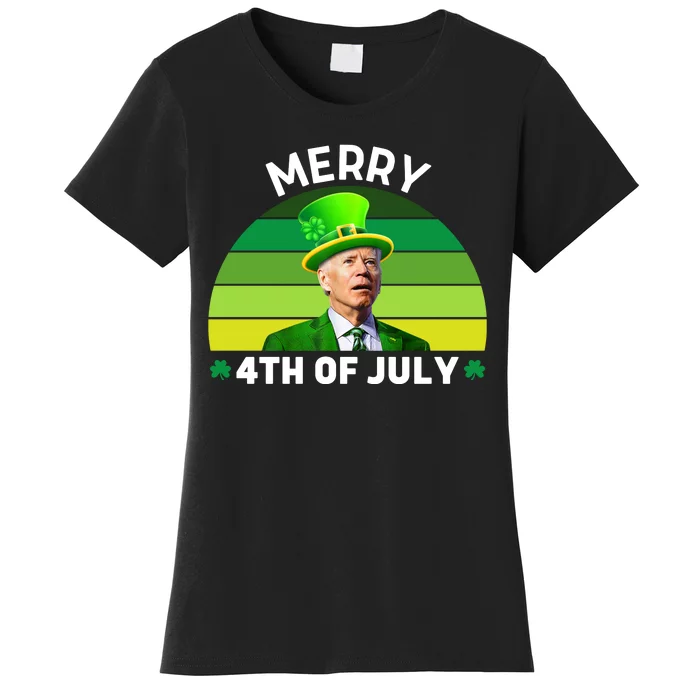 Funny Joe Biden St Patricks Day Merry 4th Of July Women's T-Shirt