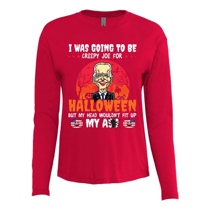 Funny Joe Biden I Was Going To Be Creepy Joe For Halloween Womens Cotton Relaxed Long Sleeve T-Shirt