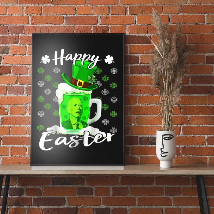 Funny Joe Biden Drink Beer Easter Confused St Patricks Day Poster