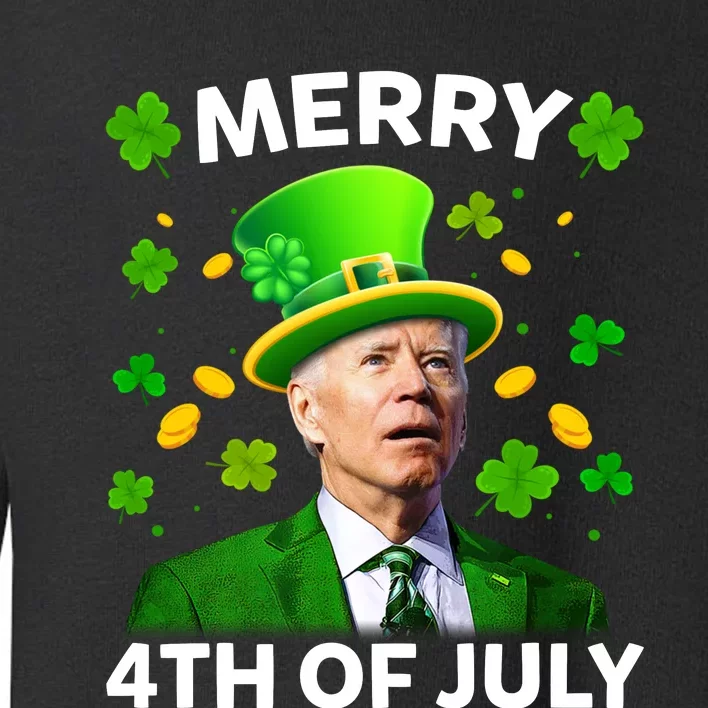 Funny Joe Biden St Patricks Day Merry 4th Of July Toddler Sweatshirt